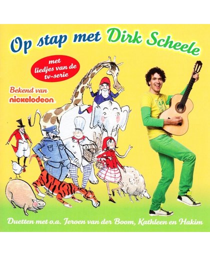 Op Stap Met Dirk Scheele - Cd