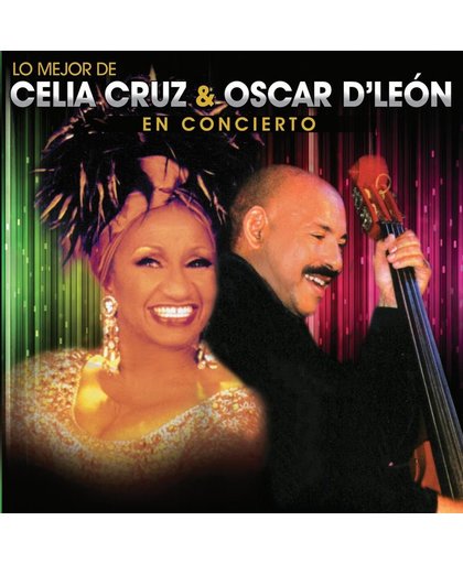 Lo Mejor de Celia Cruz & Oscar D'Leon En Concierto