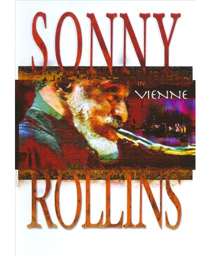 Sonny Rollins - Live In Vienne