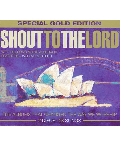 Shout to the Lord with Hillsongs from Australia
