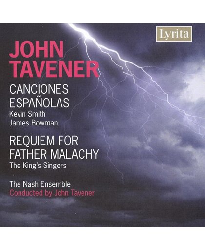 Tavener: Canciones Espanolas, Requiem For ...