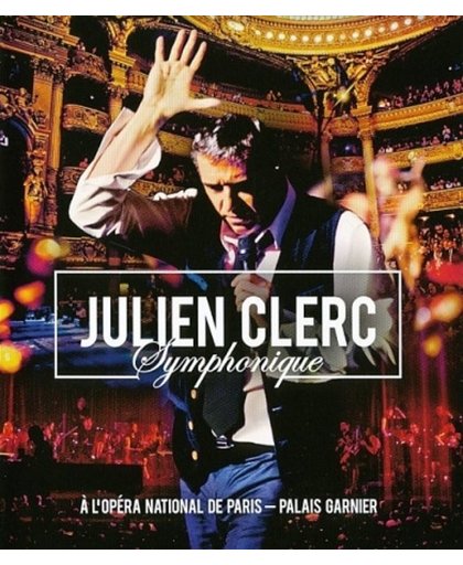 Julien Clerc - Symphonique