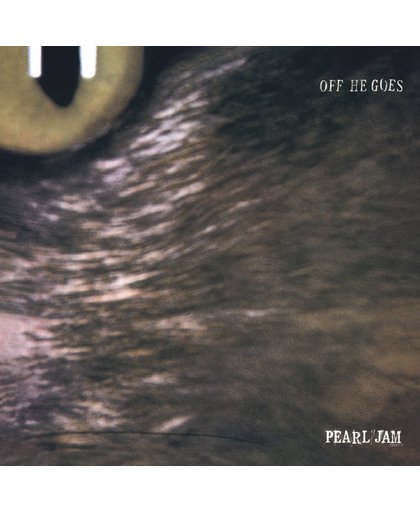 "Off He Goes" b/w "Dead Man" (7 Inch LP)