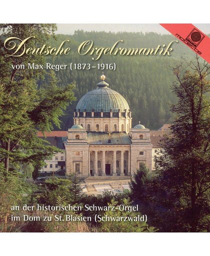 Deutsche Orgelromantik von Max Reger