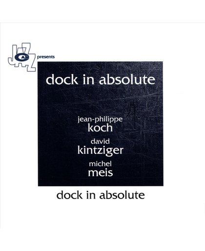 Dock in Absolute