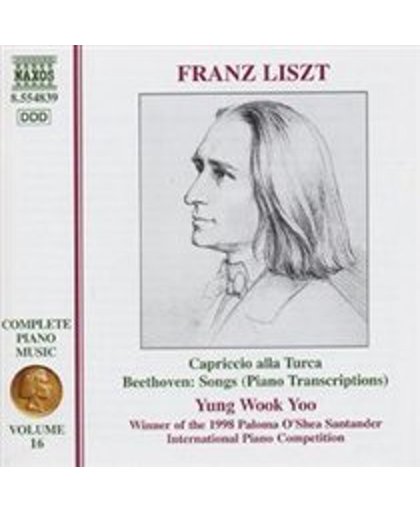 Liszt: Complete Piano Music Vol 16 / Yung Wook Yoo