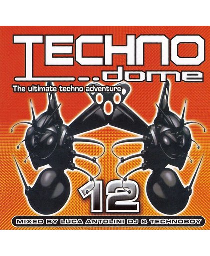 Techno Dome, Vol. 12