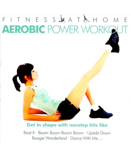 Fitness At Home: Aerobic Power