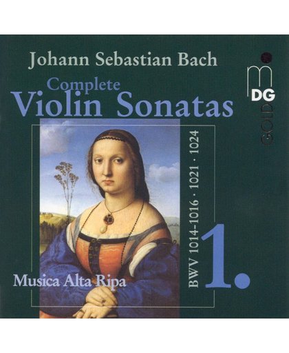 Bach: Complete Violin Sonatas Vol 1 / Musica Alta Ripa