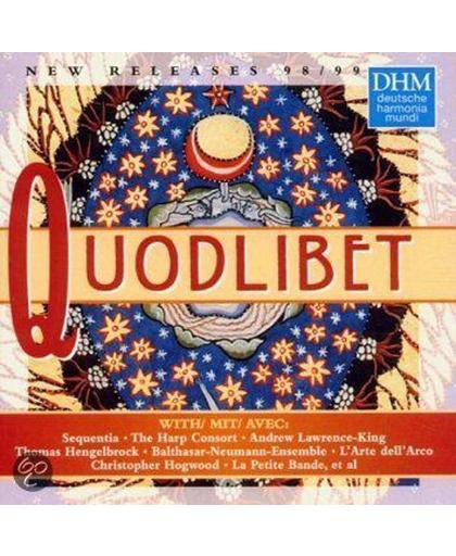 Quodlibet (Releases 98/99 DHM)