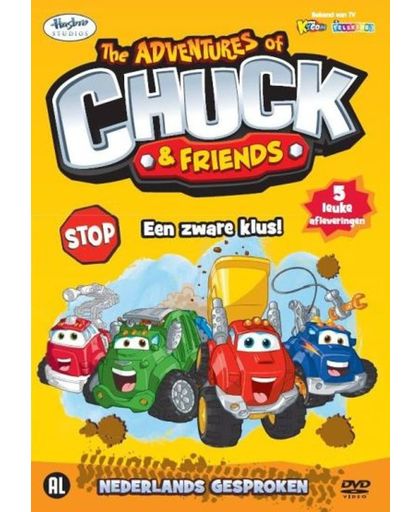 De Avonturen Van Chuck & Friends - Een Zware Klus