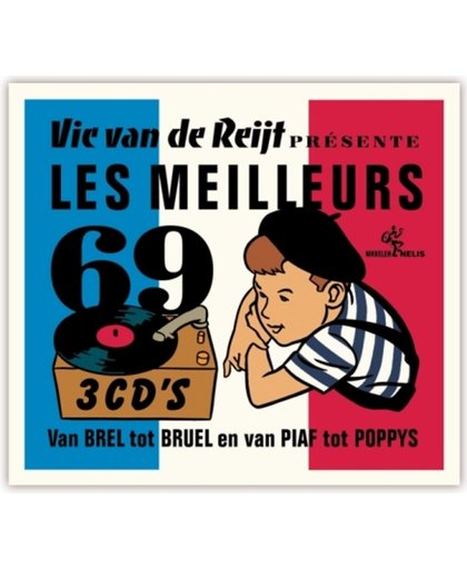Vic Van De Reijt Presenteert Les Meilleurs 69