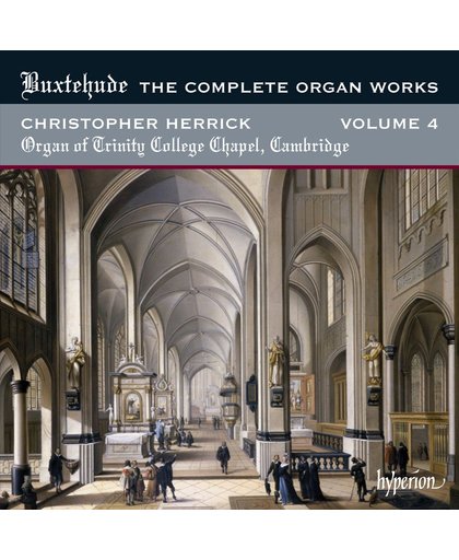 The Complete Organ Works, Vol. 4 - Trinity College