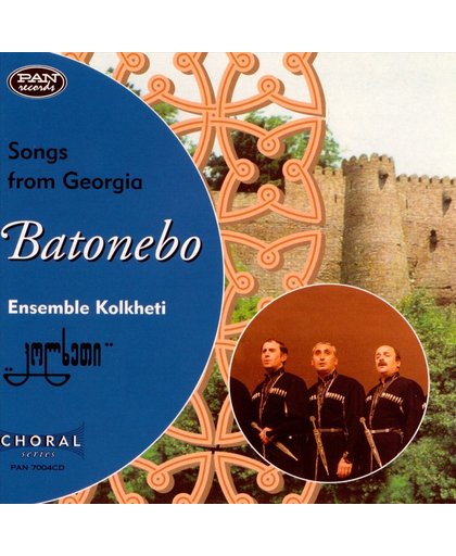 Batonebo - Songs From Georgia