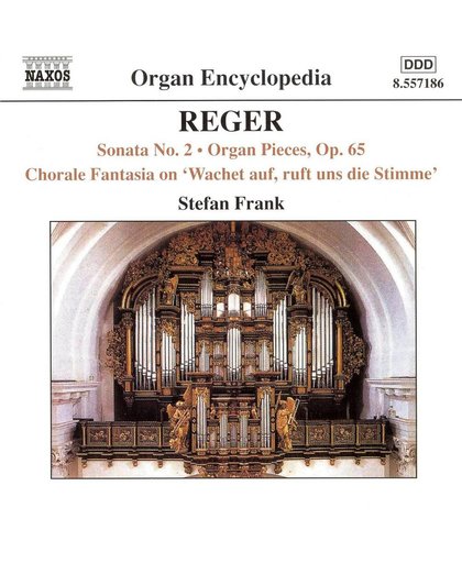 Reger: Organ Sonata No. 2 / Or