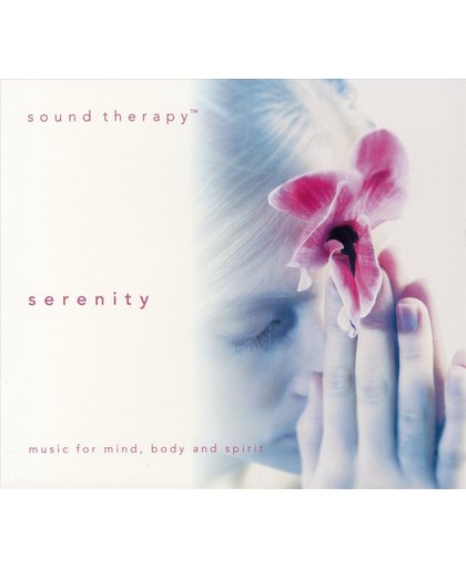 Sound Therapy: Serenity
