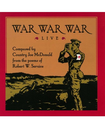 Country Joe Mcdonald - War War War Live
