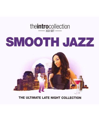 Smooth Jazz (The Ultimate Late Night Collection)