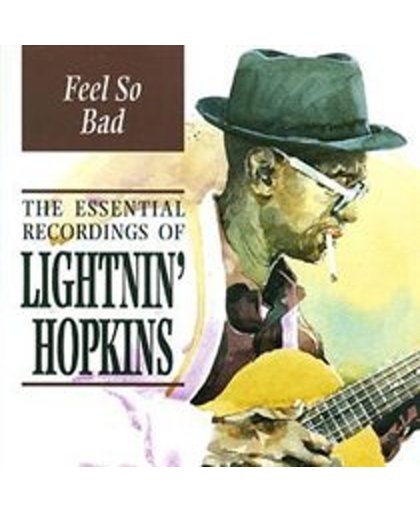 Feel So Bad: The Essential Recordings Of...