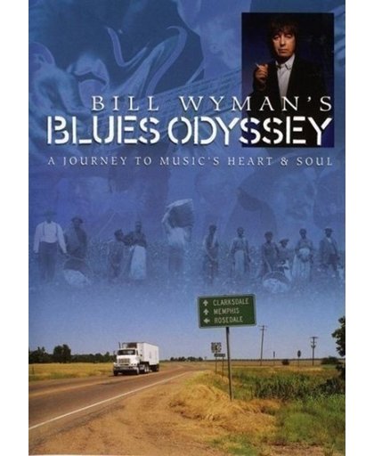 Bill Wyman - Blues Odyssey