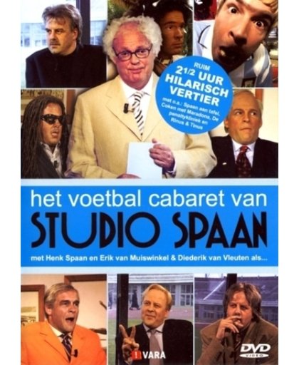 Voetbal Cabaret Van Studio Spaan, Het