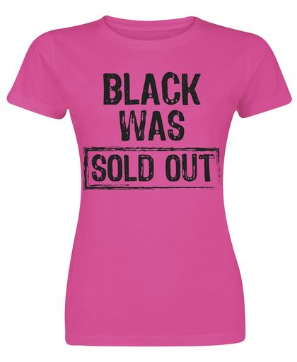 Black Was Sold Out! Girls shirt roze