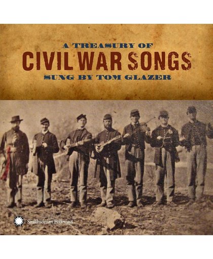 A Treasury Of Civil War Songs