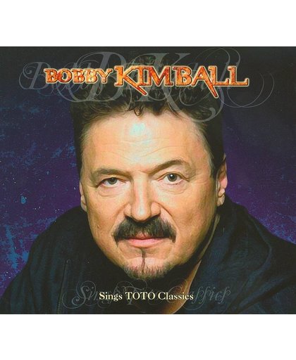 Bobby Kimball Sings Toto.