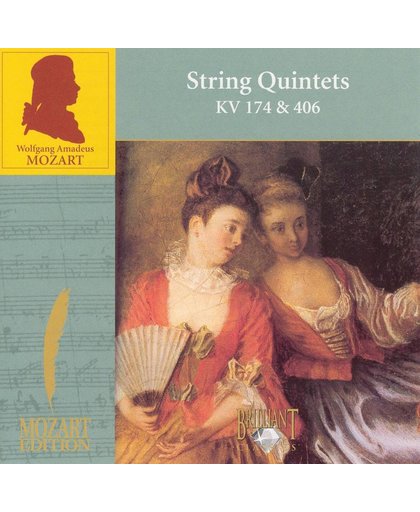 Mozart: String Quintets, KV 174 & 406