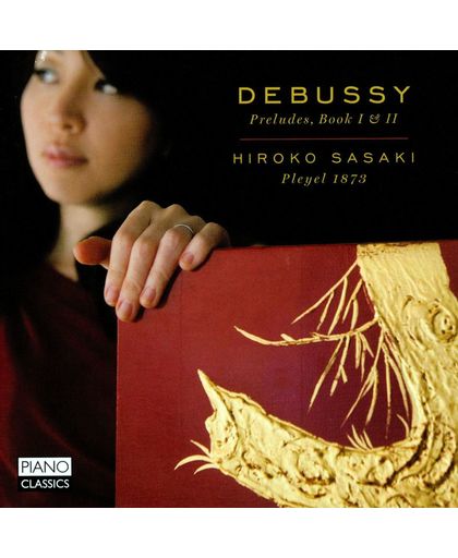 Debussy: Preludes, Book I & Ii