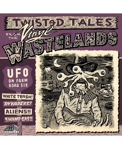 Twisted Tales From The Vinyl Wastel