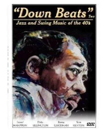 Down Beats 2 - Jazz and Swing Music of the 40s