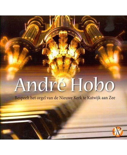 Hobo, Andre Hobo bespeelt het orgel