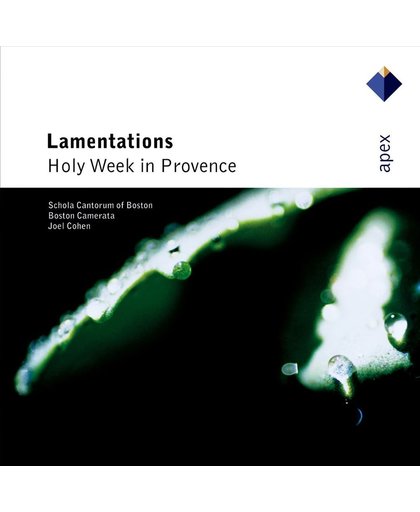 Lamentations: Holy Week in Provence