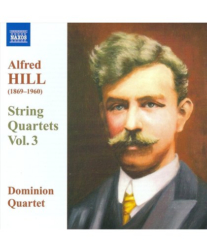 Hill: String Quartets Vol.3