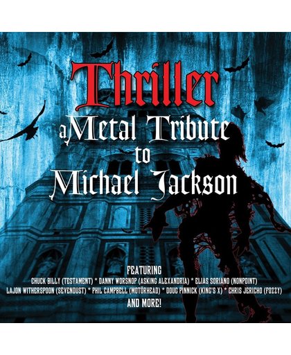 Thriller- Metal Tribute To Michael