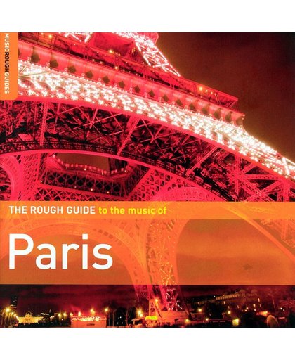 The Music Of Paris. The Rough Guide