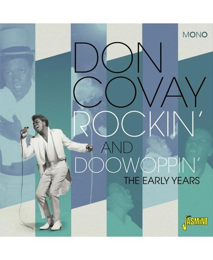 Rockin' And Doowoppin'. The Early Y