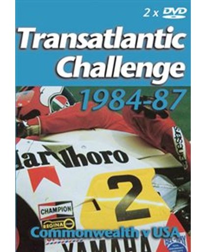 Transatlantic Challenge 1984-87 - Transatlantic Challenge 1984-87