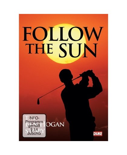 Follow The Sun - The Ben Hogan Stor - Follow The Sun - The Ben Hogan Stor