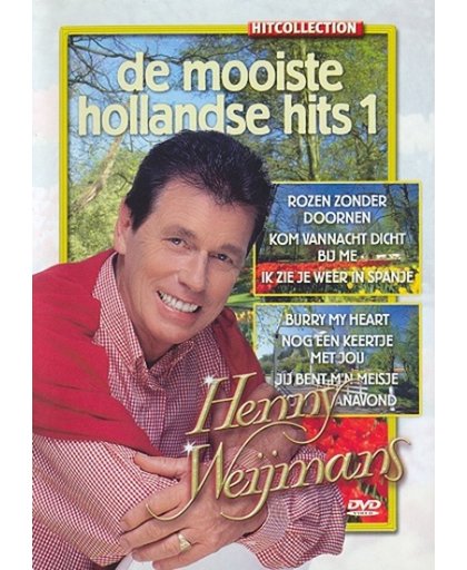 Henny Weijmans - De Mooiste Hollandse Hits 1