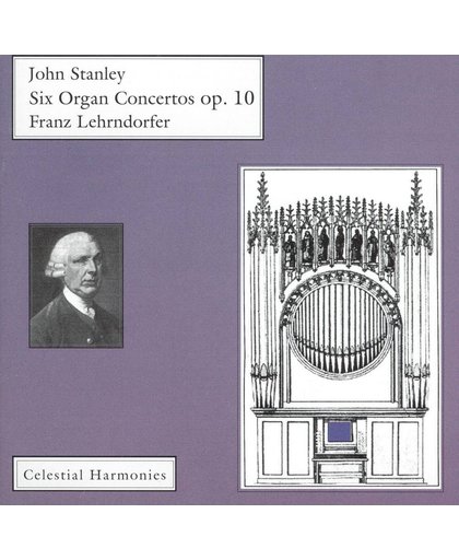 John Stanley: Six Organ Concertos