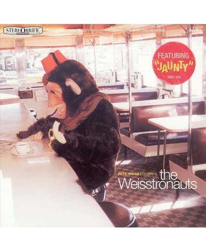 Weisstronauts Featuring "Jaunty"