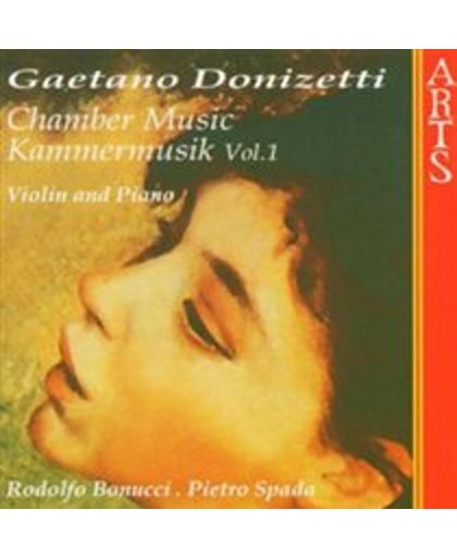Donizett: Chamber Music Vol 1 / Bonucci, Spada