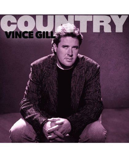 Country: Vince Gill