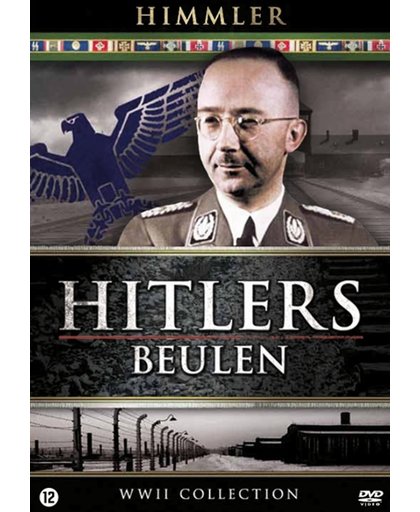 Hitler's Beulen - Heinrich Himmler De Beul