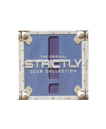 Strictly: The Original Club Collection