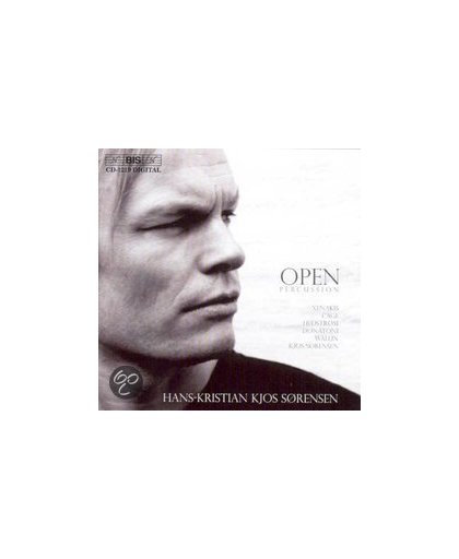 Open Percussion - Xenakis, Cage, Hedstr¿m etc / Hans-Kristian Kjos S¿rensen