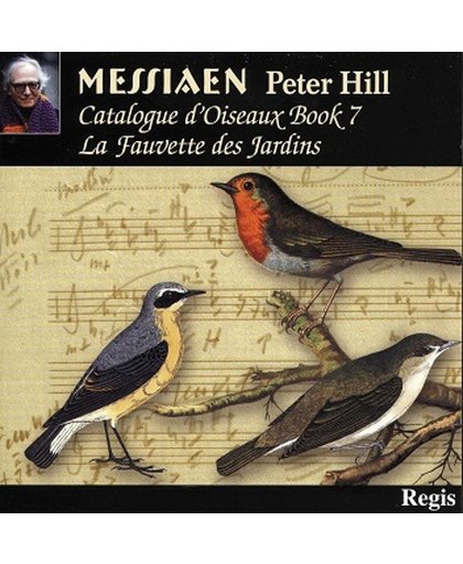 Peter Hill - Catalogue D Oiseaux Volume 7