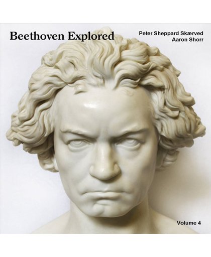 Beethoven: Explored, Vol. 3